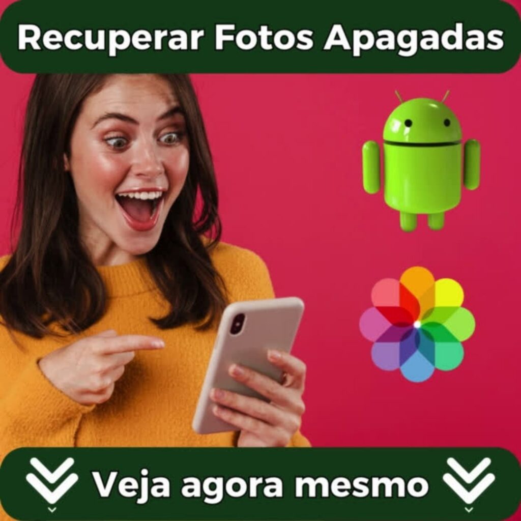 como recuperar fotos apagadas no android